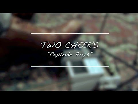 “The Explode Boys” [Moody Acoustic Session] by Two Cheers