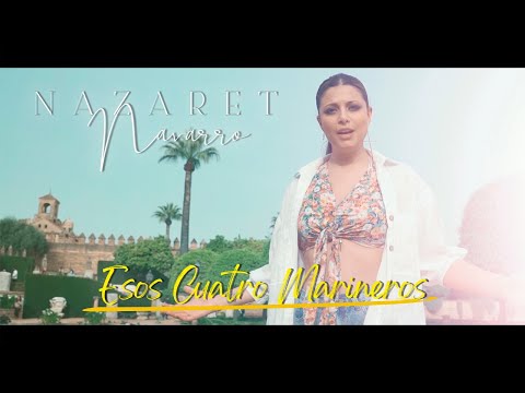 Esos Cuatro Marineros - Nazaret Navarro (Vídeo Oficial)