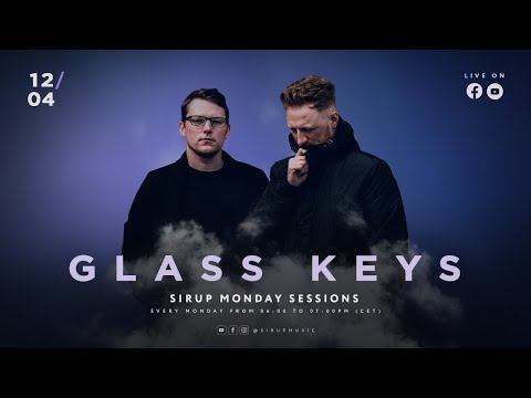 Sirup Monday Sessions - Live with Glass Keys