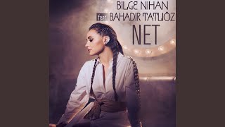Net (feat. Bahadır Tatlıöz)
