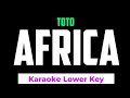 TOTO - Africa Karaoke Lower Key