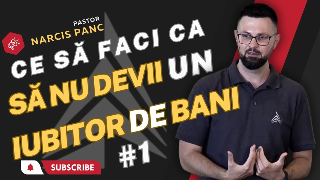 Ce să faci ca să nu devii un iubitor de bani?