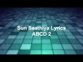 Sun Saathiya Lyrics