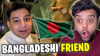 My Friend From Bangladesh Arrived 🇧🇩 ft. @RafsanTheChotobhai