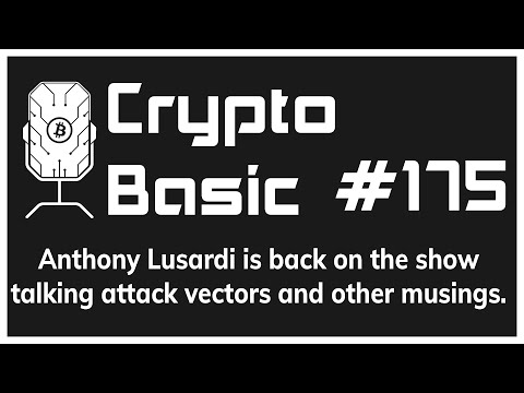 Episode 175 - Attacking Blockchains with Anthony Lusardi