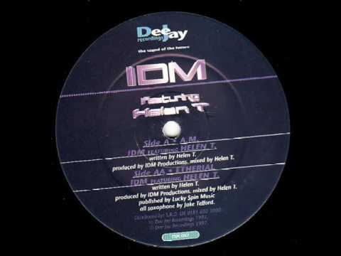 IDM Feat - Helen T - Etherial