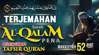 Download lagu TERJEMAHAN QURAN || SURAH AL - QALAM, DILENGKAPI TAFSIR RINGKAS #terjemahan #tafsiralquran mp3