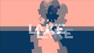 Chris Lake - Chest [Official]