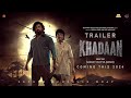 Khadaan - Official Trailer | Dev | Idhika Paul | Jisshu Sengupta | Barkha | Dutta Soojit (Fan-Made)