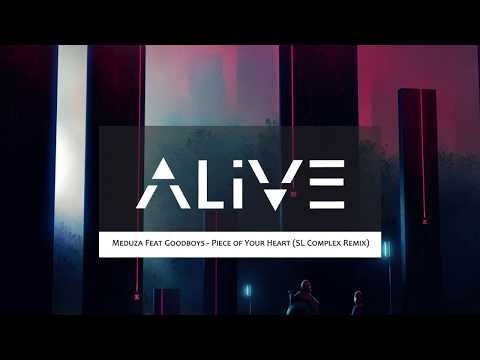 Meduza Feat. Goodboys - Piece of Your Heart (SL Complex Remix)