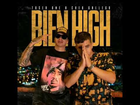 Toser One Ft Cheo Gallego – Bien High (Audio Oficial)