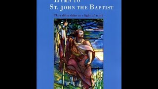 Hymn to St. John the Baptist