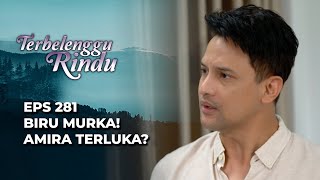 Download lagu APAKAH AMIRA MEMILIKI PATAHAN GELANG BERBENTUK BUNGA JUGA⁉️ - TERBELENGGU RINDU EPS 281 mp3