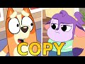 HUGE COPY Of BLUEY GETS WORSE