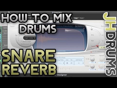 Adding Reverb to the Snare Drum - How To Mix Drums (Part 9)  | by JHDrums