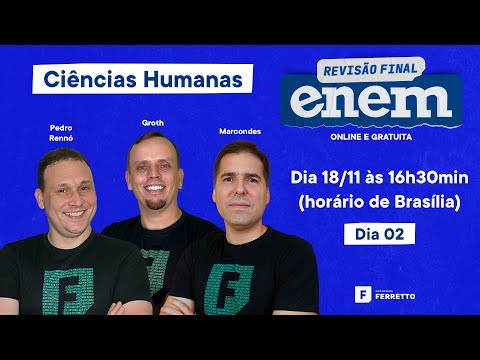 Revisão Final ENEM 2021 - Aula 2 - Ciências Humanas