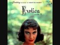 Martin Denny - Exotica Volume II (1957) Full vinyl LP