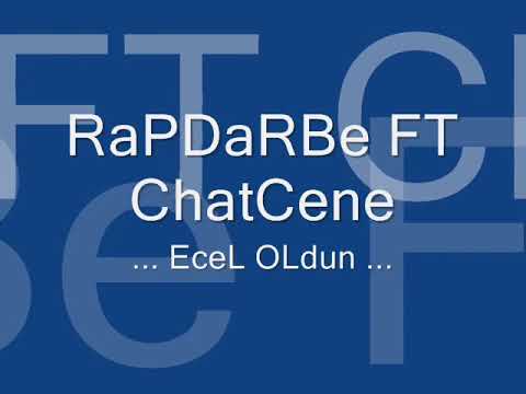 Rapdarbe chatcene ecel oldun mersin rap
