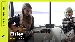 Eisley - Rabbit Hole (Napster Live from The Green Room)