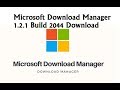 Microsoft Download Manager 1.2.1 Build 2044 Download Microsoft Download Manager 1.2.1 Build 2044 Download