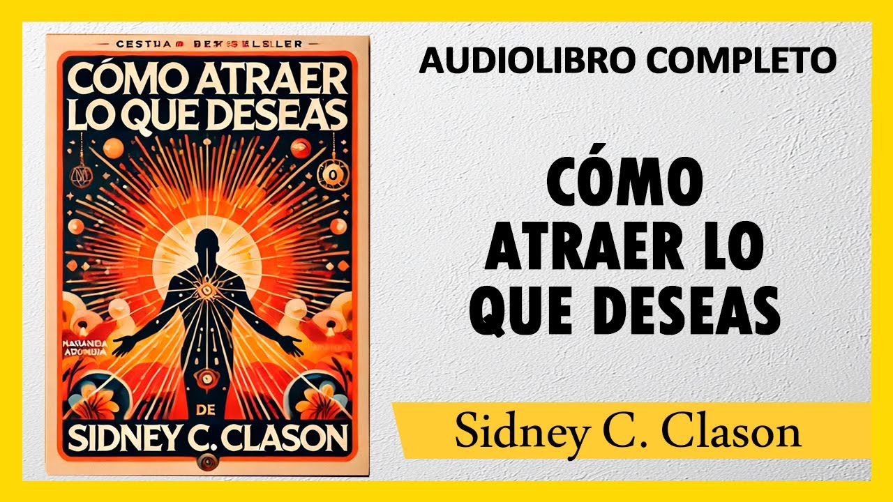 Cómo ATRAER Lo Que Deseas  [TE REGALO LO QUE SE TE ANTOJE] - Conny Méndez  |  AUDIOLIBRO COMPLETO