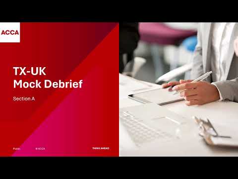 TX-UK Pre-December 2025 Mock Debrief - Sec A