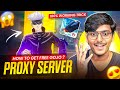 OB52 New How To Download Proxy Server Free Fire Proxy Server 100 Working