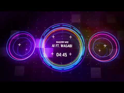 ai? WASABI ( bray ) 1 hour