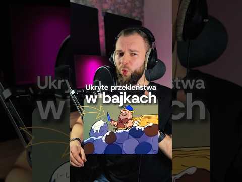 UKRYTE PRZEKLEŃSTWA W BAJKACH