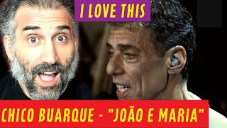 Chico Buarque - &quot;João e Maria&quot; (Ao Vivo) - Carioca ao Vivo - singer reaction review