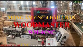 MÁY MỘNG ÂM CNC 4 ĐẦU WOODMASTER WM-4CNC. Hai bàn gá phôi dài tối đa 1500mm làm việc liên tục.