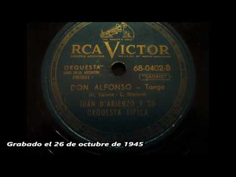 Juan D'Arienzo - Don Alfonso - Tango