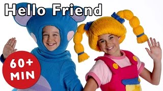 Hello Friend and More | Nursery Rhymes from Mother Goose Club!