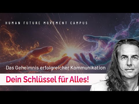 Dein Schlüssel für Alles | Das Geheimnis erfolgreicher Kommunikation | Folge 64