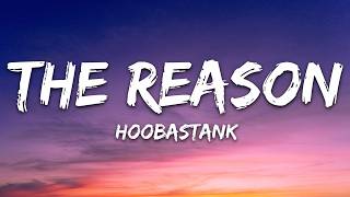 Download lagu Hoobastank - The Reason (Lyrics) mp3
