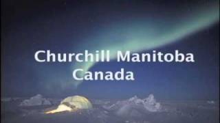 preview picture of video 'intro to Churchill Manitoba'