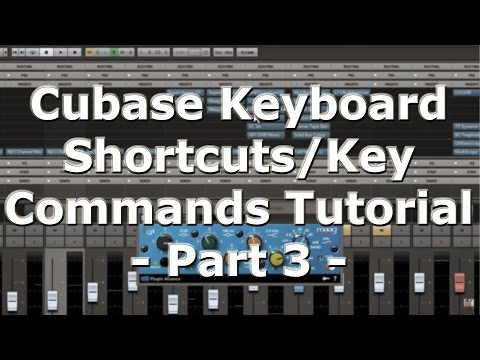 Cubase Keyboard Shortcuts/Key Commands - Part 3 - Edit/Track/Zoom Shortcuts