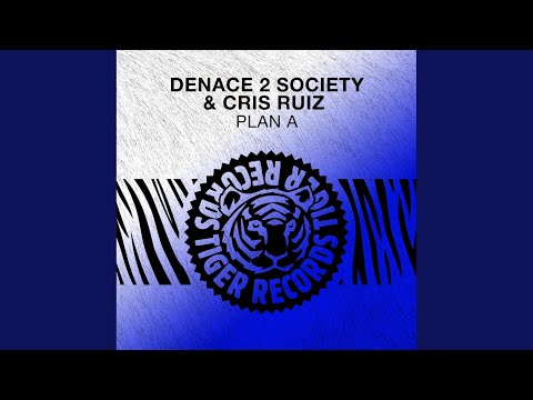 Plan A (Original Mix)