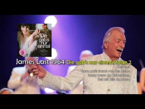 James Last 1964 (album DIE GAB'S NUR EINMAL FOLGE 2) Traccia 03