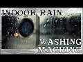White Noise - Indoor Rain - Washing Machine - 2 Hours
