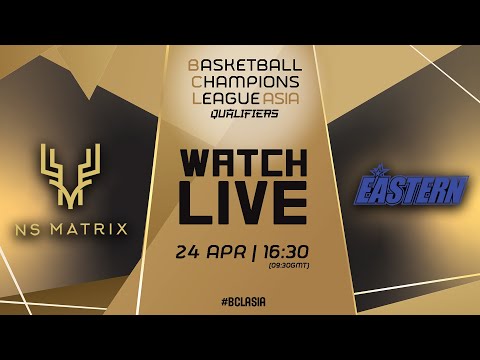 NS Matrix Deers v Hong Kong Eastern Basketball | Full Basketball Game | #BCLASIA 2024 Qualifiers