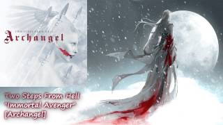 Two Steps From Hell - Immortal Avenger [Archangel 09/2011]