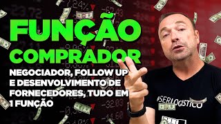 O QUE FAZ UM COMPRADOR? Como fazer gestão de fornecedores?