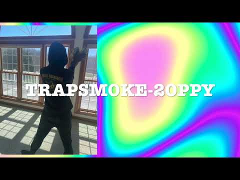 TrapSmoke - 2Oppy