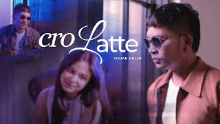 Download lagu Crolatte 2025 - Yunan Helmi mp3