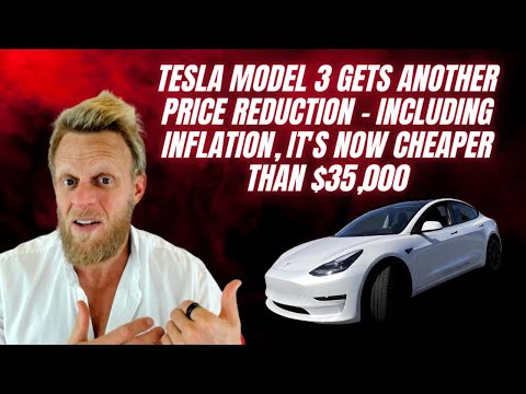Tesla Model 3 gets another price reduction - including inflation, it's now cheaper than $35,000