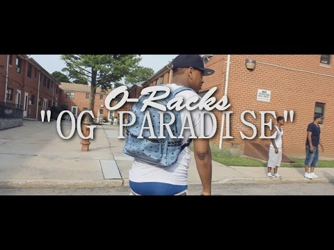O-Racks - OGs Paradise (Official Video) Shot By @AHmProduction