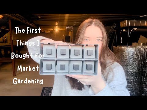 What I Bought First To Start My Market Garden | My First Video!