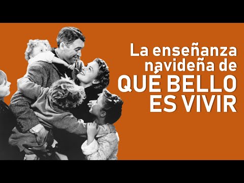 La mejor película navideña: Qué bello es vivir