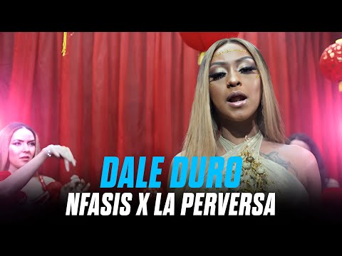 La Perversa x Nfasis 🔥💃 – Dale Duro (Video Oficial) 🎶